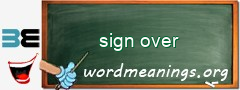 WordMeaning blackboard for sign over